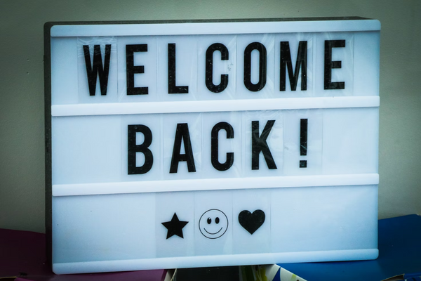 Welcome Back - Store Re-opening