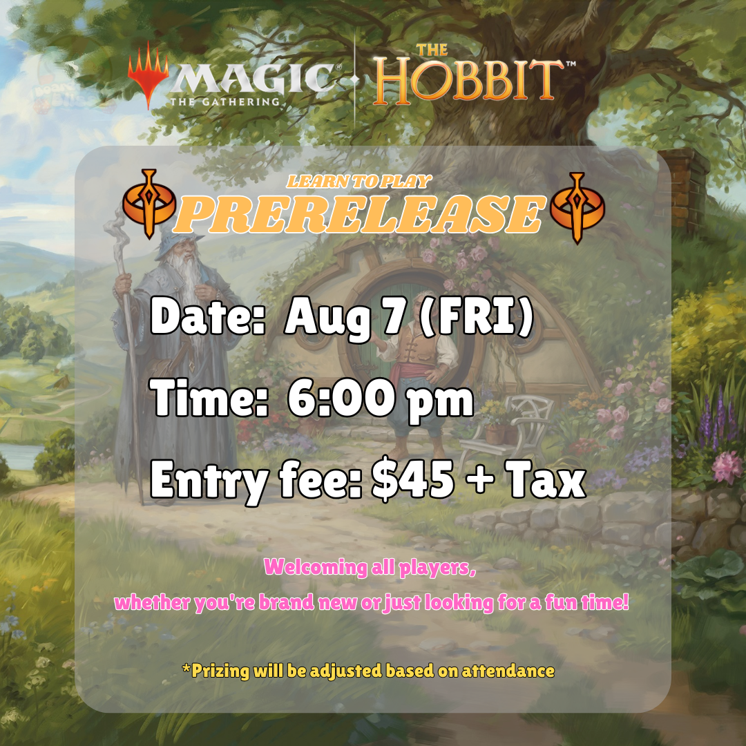Magic: The Gathering - The Hobbit LTP Prerelease (Aug 7th)