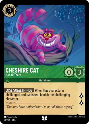 Cheshire Cat - Not All There (71/204) - The First Chapter Cold Foil [Uncommon]