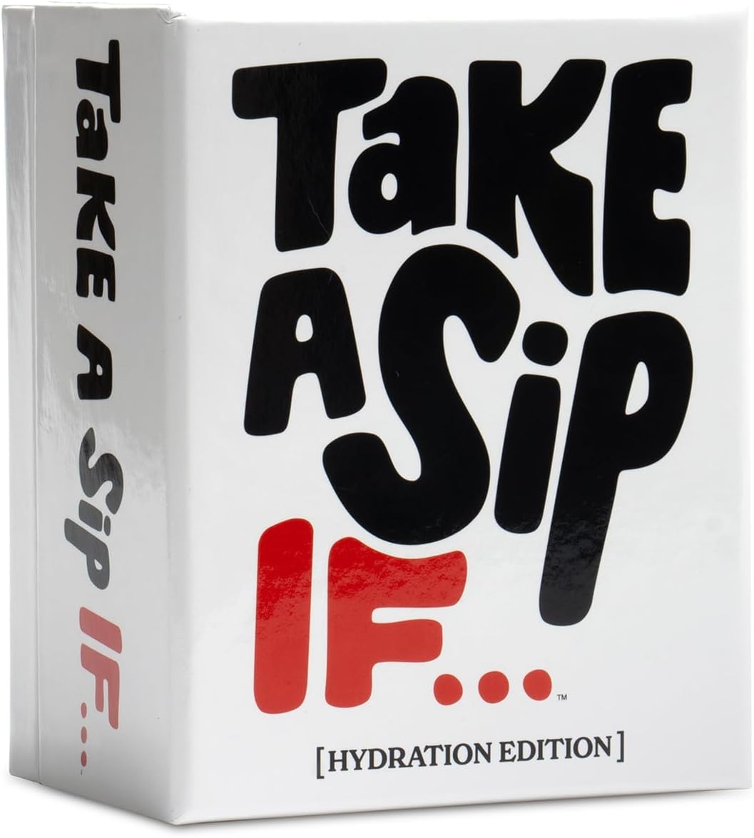 Take A Sip If...