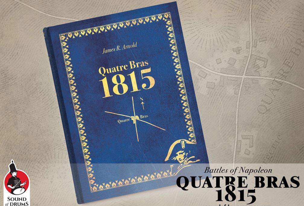 The Battle of Quatre Bras (James R. Arnold) (Import) *PRE-ORDER*