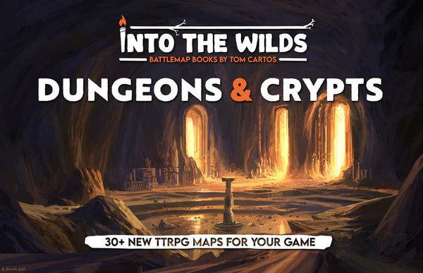 Into the Wilds Battlemap Books - Dungeons & Crypts *PRE-ORDER*