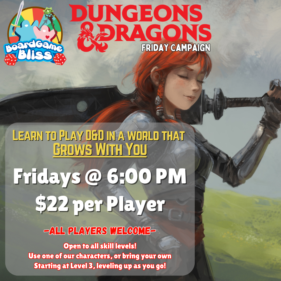 Dungeons & Dragons: Learn to Play Campaign (Friday)