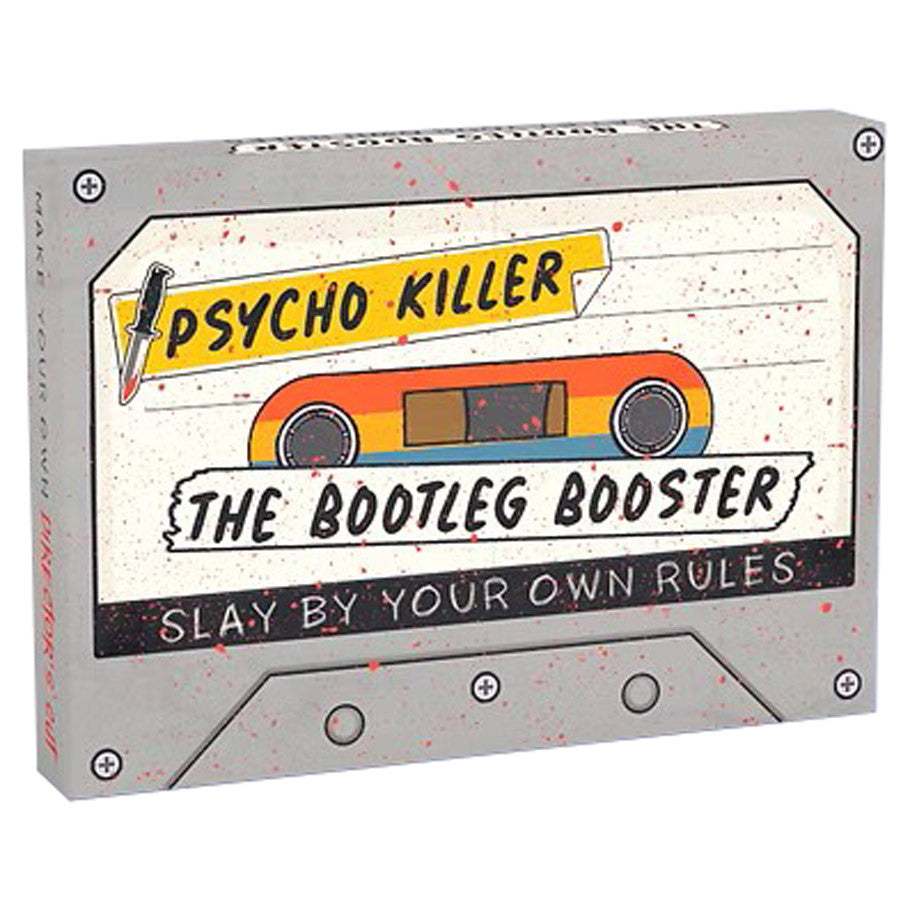 Pyscho Killer: Bootleg Booster *PRE-ORDER*