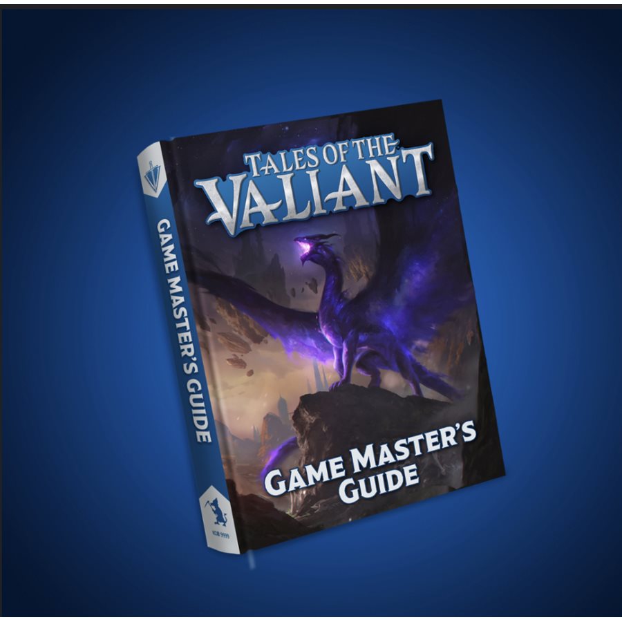 Tales of the Valiant RPG: Game Master's Guide