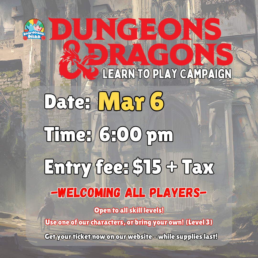 Dungeons & Dragons: Learn to Play Campaign (March 6)