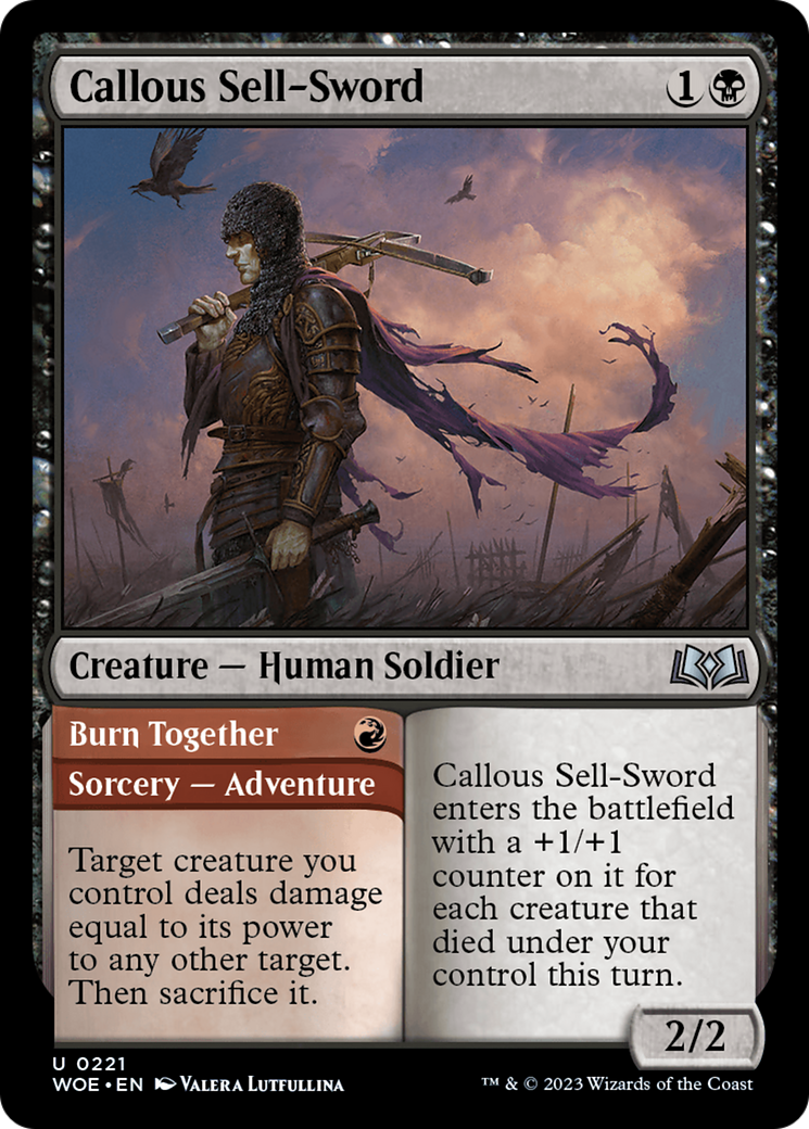 Callous Sell-Sword // Burn Together (WOE-221) - Wilds of Eldraine [Uncommon]