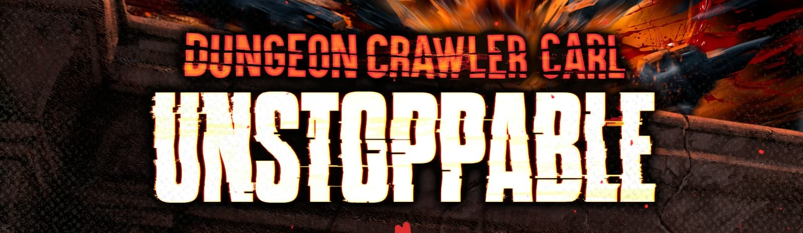 Dungeon Crawler Carl: Unstoppable - Donut Strike Pack *PRE-ORDER*