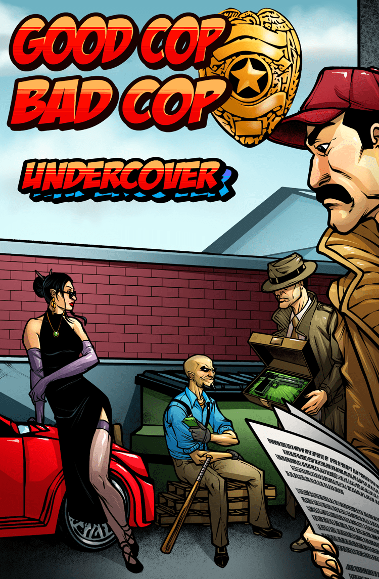 Good Cop Bad Cop: Undercover (Second Edition) *PRE-ORDER*