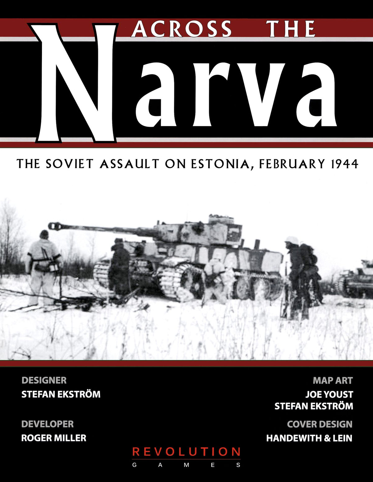 Across The Narva: The Soviet Assault on Estonia, February 1944