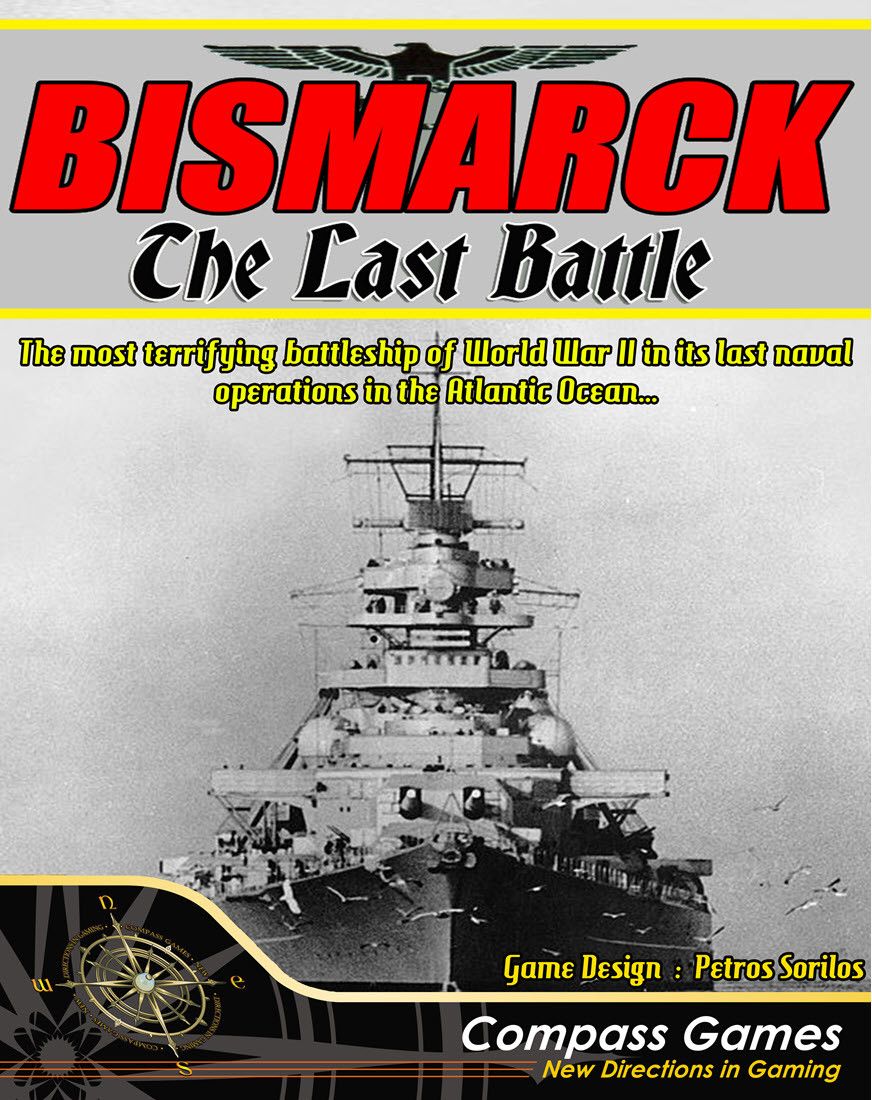 Bismarck: The Last Battle
