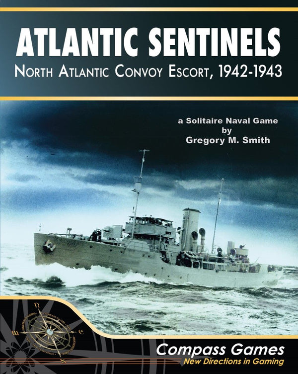 Atlantic Sentinels: North Atlantic Convoy Escort, 1942-43 *PRE-ORDER*