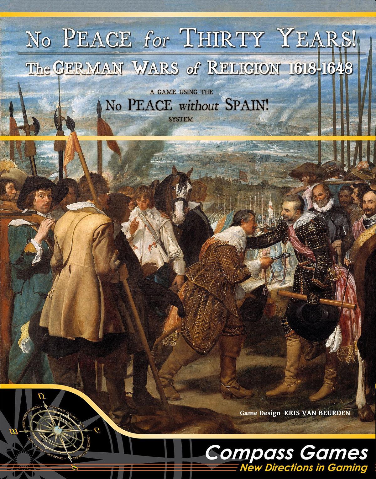 No Peace for Thirty Years! The German Wars of Religion 1618-1648 *PRE-ORDER*