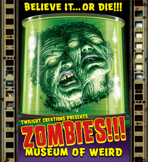 Zombies!!!: Museum of Weird