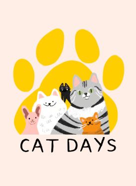 Cat Days *PRE-ORDER*