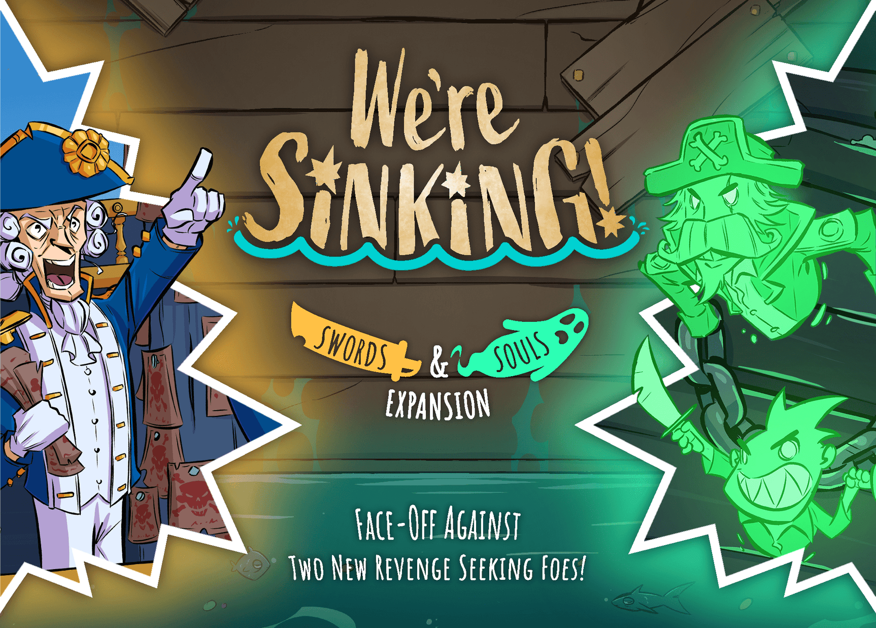 We're Sinking!: Swords & Souls