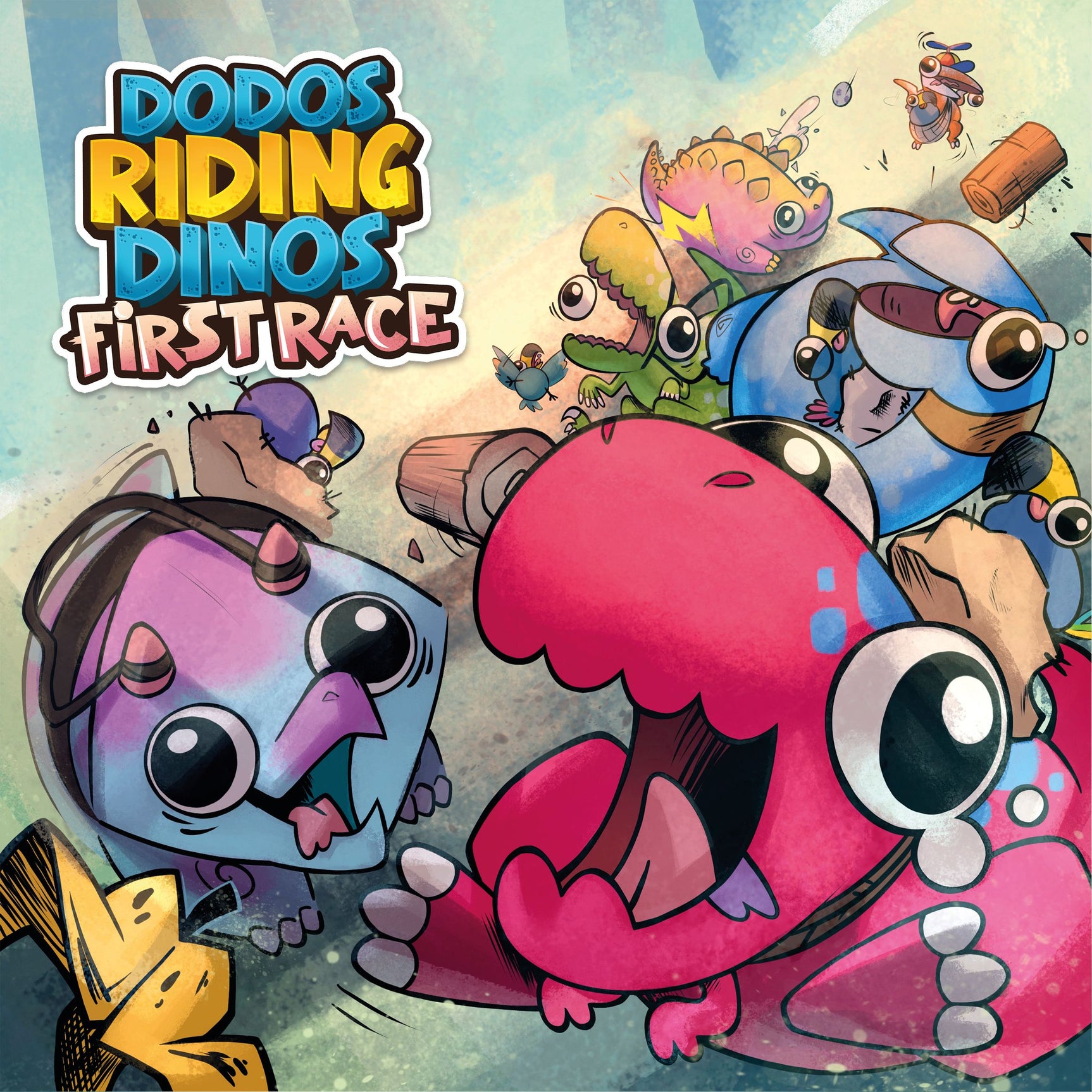 Dodos Riding Dinos: First Race *PRE-ORDER*