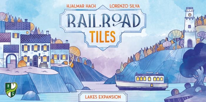 Railroad Tiles: Lakes Expansion *PRE-ORDER*