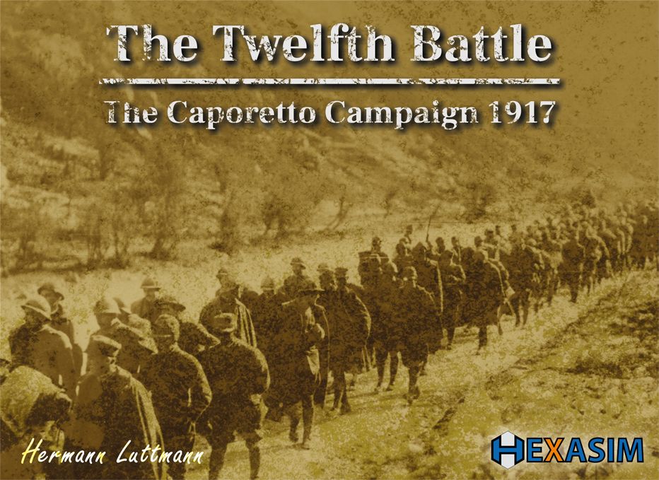 The Twelfth Battle: the Caporetto Campaign 1917