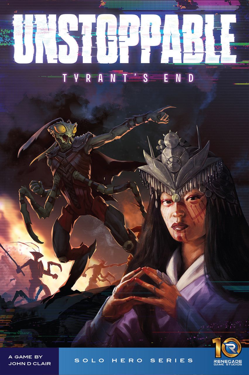 Unstoppable: Tyrant's End