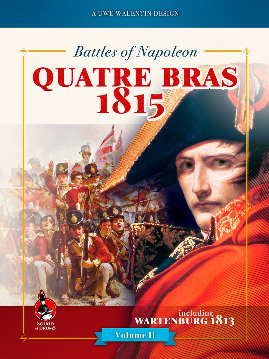 Battles of Napoleon: Volume II – QUATRE BRAS 1815 (LTD Edition) (Import)