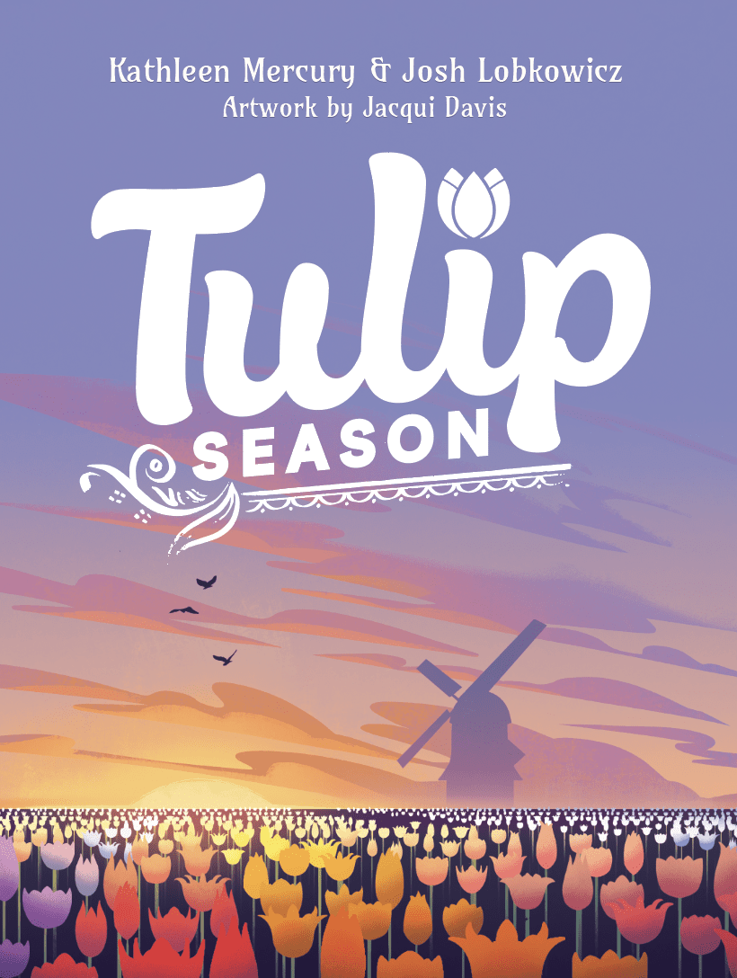 Tulip Season *PRE-ORDER*