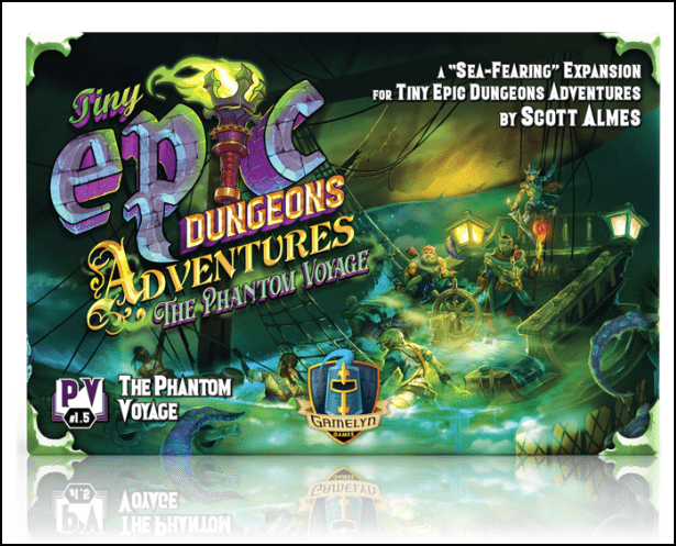 Tiny Epic Dungeons Adventures: The Phantom Voyage *PRE-ORDER*
