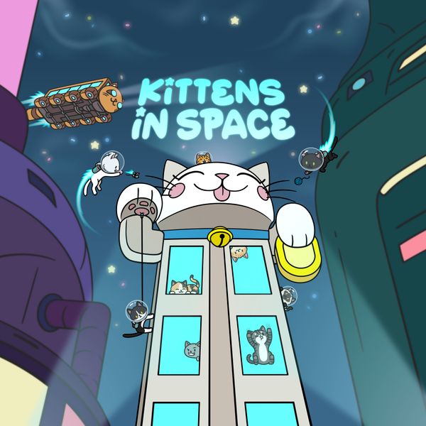 Kittens in Space *PRE-ORDER*