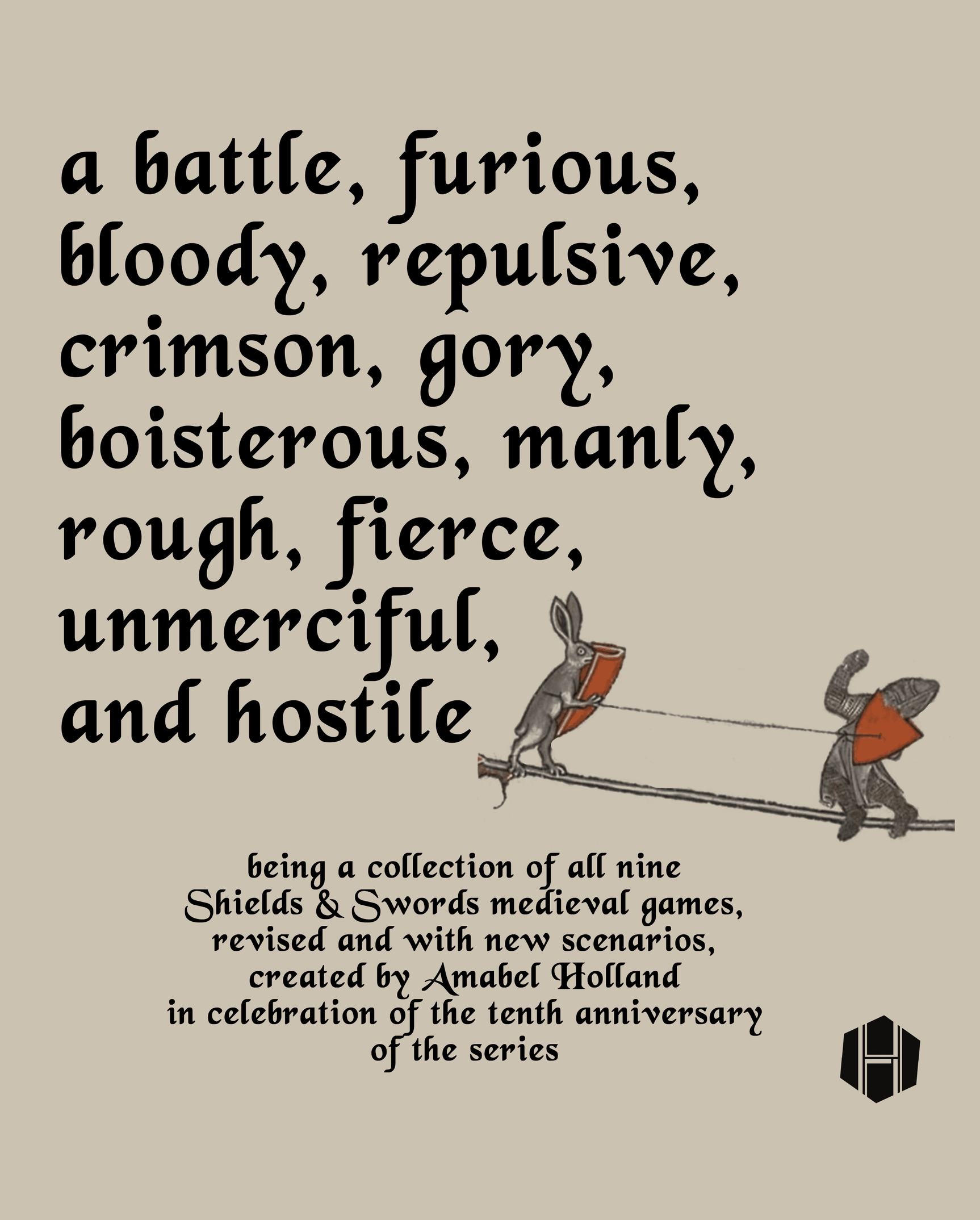 A Battle, Furious, Bloody, Repulsive, Crimson, Gory, Boisterous, Manly, Rough, Fierce, Unmerciful, and Hostile