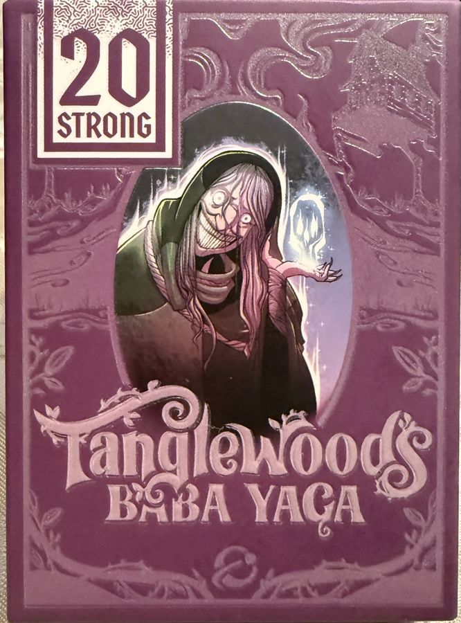 20 Strong: Tanglewoods Baba Yaga