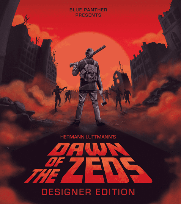 Dawn of the Zeds (Designer's Edition) (Pre-Order Edition) *PRE-ORDER*
