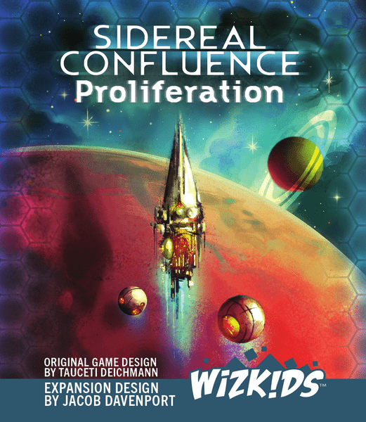 Sidereal Confluence: Proliferation *PRE-ORDER*