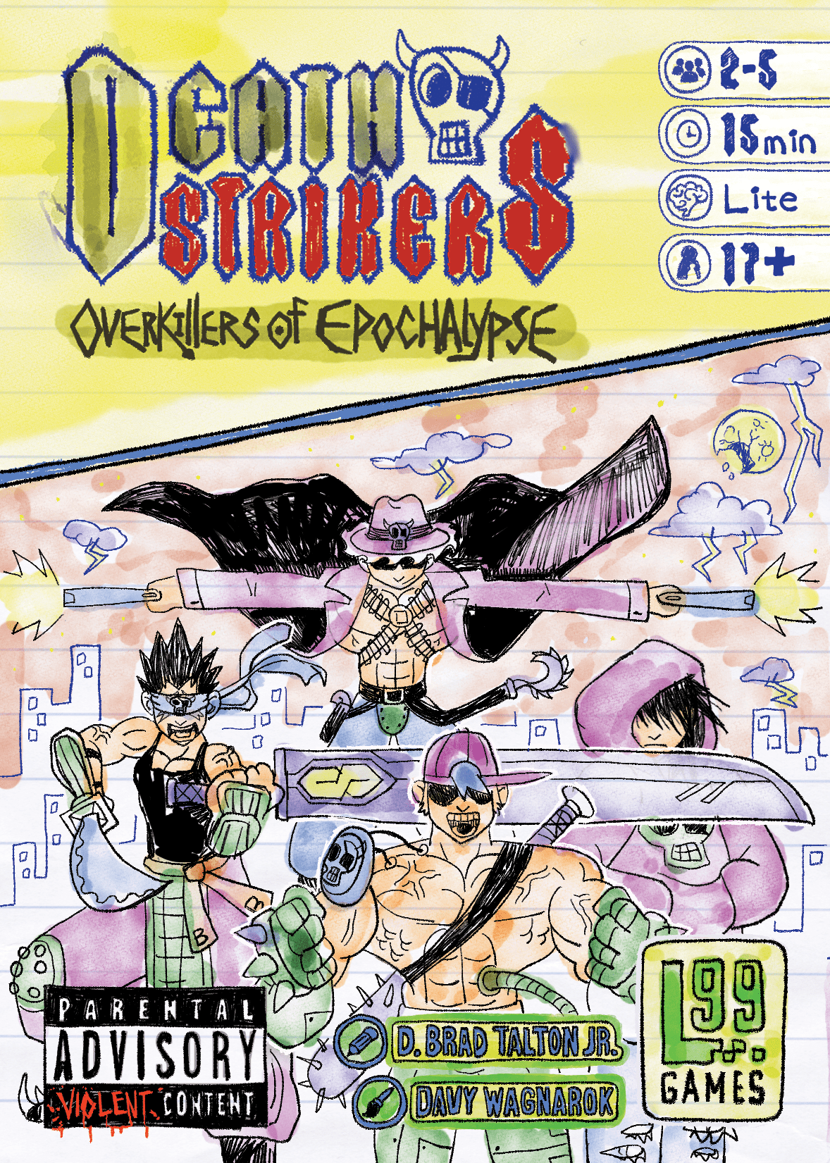 Deathstrikers: Overkillers of Epochalypse *PRE-ORDER*