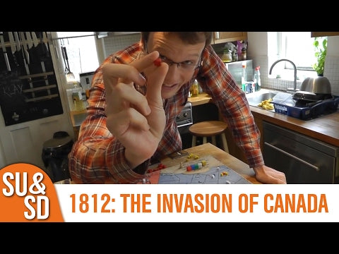 1812: The Invasion of Canada