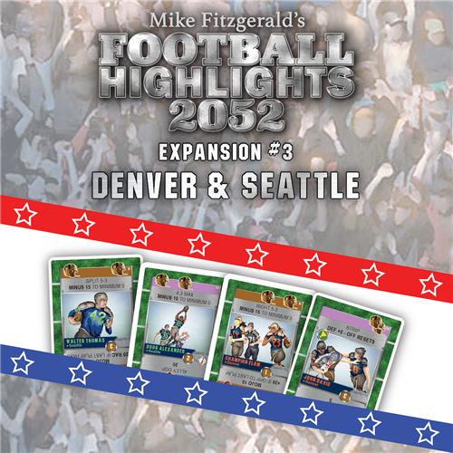 Football Highlights 2052: Expansion #3 – Denver & Seattle
