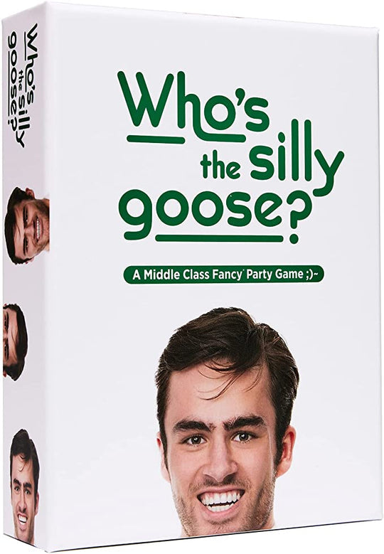 Who's the Silly Goose?