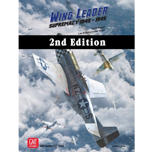 Wing Leader: Supremacy 1943-1945 (Second Edition)