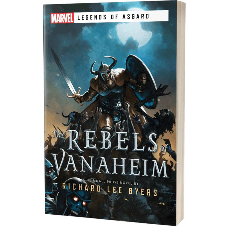 The Rebels of Vanaheim: A Marvel Legends of Asgard Novel