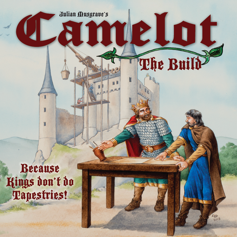 Camelot: The Build