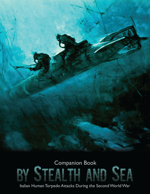 By Stealth and Sea - Companion Book