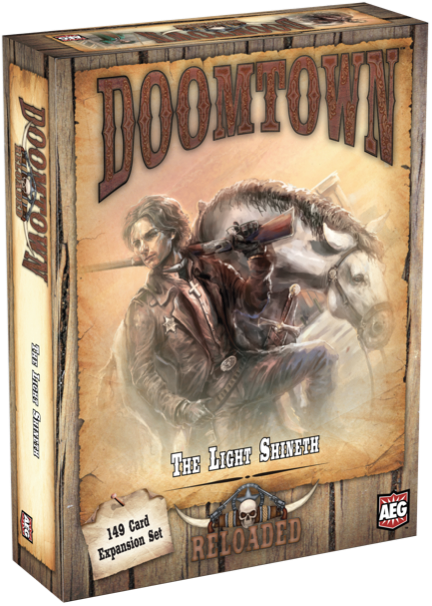 Doomtown: Reloaded - The Light Shineth