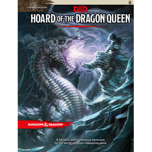 Dungeons & Dragons: Hoard Of The Dragon Queen (BOOK)