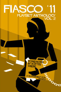 Fiasco '11 Playset Anthology 2 (BOOK)