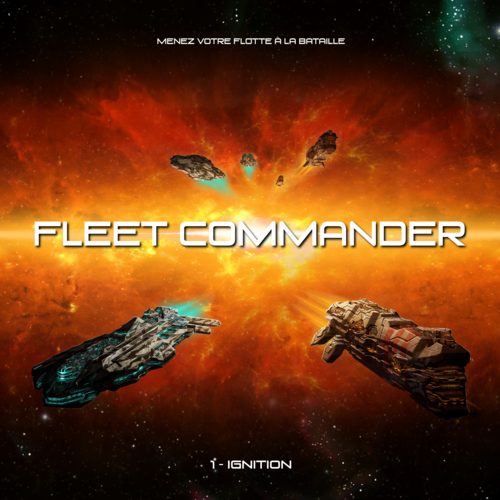 Fleet Commander: 1 - Ignition