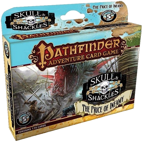 Pathfinder Adventure Card Game: Skull & Shackles Adventure Deck 5 - The Price of Infamy