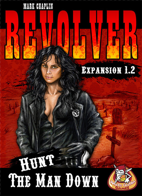 Revolver Expansion 1.2: Hunt the Man Down
