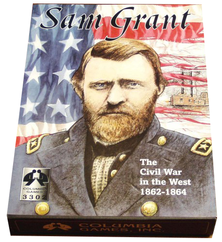 Sam Grant: The Civil War in the West 1862-1864