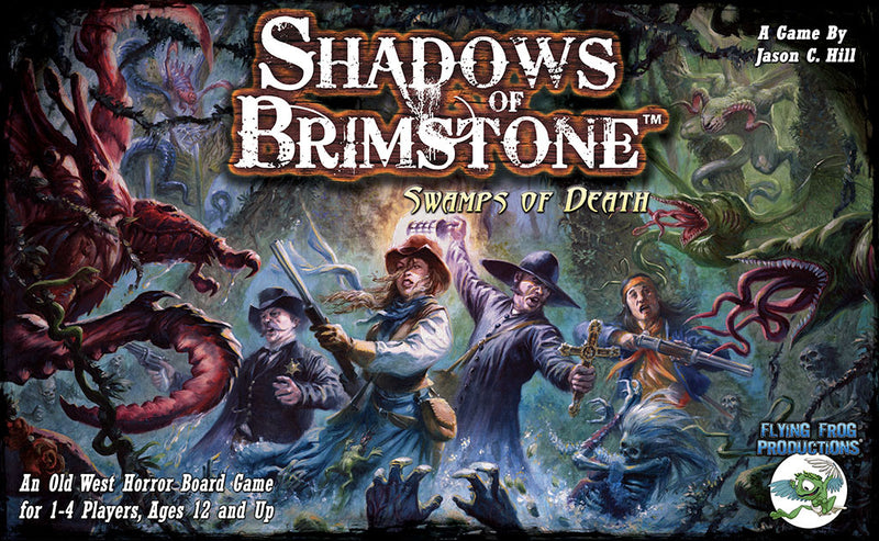 Shadows of Brimstone: Swamps of Death (Revised Edition)