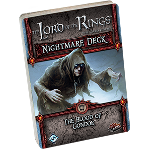 The Lord of the Rings: The Card Game - Nightmare Deck: The Blood of Gondor