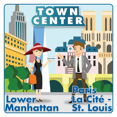 Town Center: Lower Manhattan / Paris La Cité - St. Louis